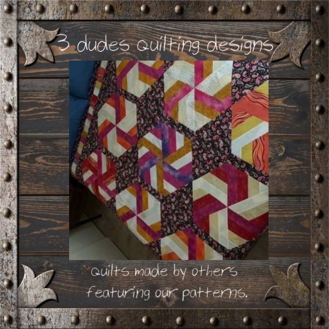 Six Patch Hexagons Quilt Pattern – 3 Dudes Quilting Designs