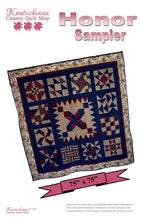 Load image into Gallery viewer, Honor Sampler Quilt Pattern (75 x 75) by Lisa McCabe Kentuckiana Country Quilt Shop Owner - Paper pattern